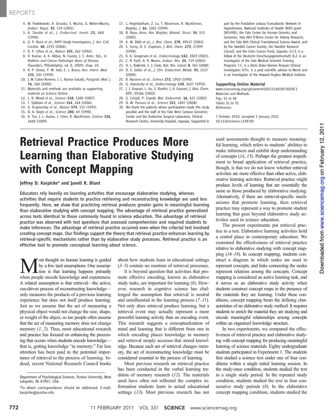 Retrieval Practice Produces More Learning than Elaborative Studying with Concept Mapping